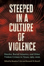 Steeped in a Culture of Violence Steeped in a Culture of Violence