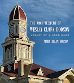 Cover of 'The Architecture of Wesley Clark Dodson' 