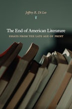 The End of American Literature The End of American Literature