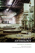 The Southern Poetry Anthology, Volume X: Alabama Volume 10