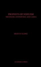 The Prophets of Nihilism
