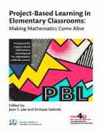 Project-Based Learning in Elementary Classrooms Project-Based Learning in Elementary Classrooms