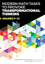 Modern Math Tasks to Provoke Transformational Thinking, Grades 9-12 Modern Math Tasks to Provoke Transformational Thinking, Grades 9-12