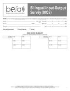 Bilingual English-Spanish Assessment™ (BESA™): Bilingual Input-Output Surveys (BIOS) Bilingual English-Spanish Assessment™ (BESA™): Bilingual Input-Output Surveys (BIOS)