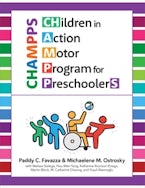 CHildren in Action Motor Program for PreschoolerS (CHAMPPS)