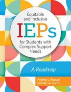Equitable and Inclusive IEPs for Students with Complex Support Needs Equitable and Inclusive IEPs for Students with Complex Support Needs