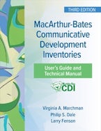 MacArthur-Bates Communicative Development Inventories Users Guide and Technical Manual MacArthur-Bates Communicative Development Inventories Users Guide and Technical Manual
