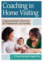 Coaching in Home Visiting Coaching in Home Visiting