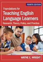 Foundations for Teaching English Language Learners