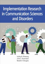 Implementation Science in Communication Sciences and Disorders Implementation Science in Communication Sciences and Disorders