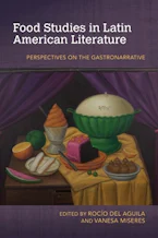 Cover of 'Food Studies in Latin American Literature' 