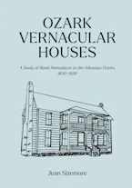 Cover of 'Ozark Vernacular Houses' 
