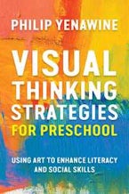 Visual Thinking Strategies for Preschool Visual Thinking Strategies for Preschool