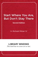 Start Where You Are, but Dont Stay There Start Where You Are, but Dont Stay There