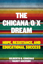 Cover of 'The Chicana/o/x Dream' 