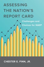Assessing the Nations Report Card Assessing the Nations Report Card