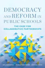 Democracy and Reform in Public Schools Democracy and Reform in Public Schools