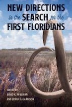 New Directions in the Search for the First Floridians New Directions in the Search for the First Floridians