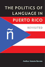 Cover of 'The Politics of Language in Puerto Rico' 