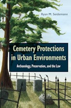 Cemetery Protections in Urban Environments Cemetery Protections in Urban Environments