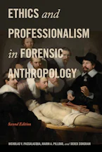Cover of 'Ethics and Professionalism in Forensic Anthropology' 