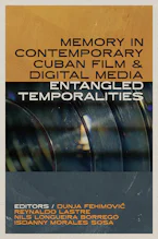 Cover of 'Memory in Contemporary Cuban Film and Digital Media' 