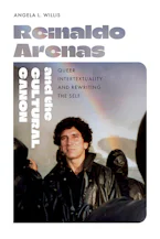 Cover of 'Reinaldo Arenas and the Cultural Canon' 