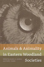 Cover of 'Animals and Animality in Eastern Woodland Societies' 