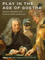 Cover of 'Play in the Age of Goethe' 