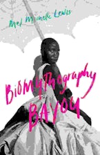 Biomythography Bayou Biomythography Bayou