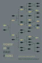Cover of 'Psychiatry and the Legacies of Eugenics' 