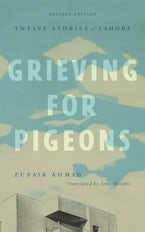 Grieving for Pigeons, Revised Edition Grieving for Pigeons, Revised Edition