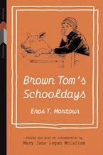Brown Tom’s Schooldays