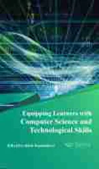 Cover of 'Equipping Learners with Computer Science and Technological Skills' 