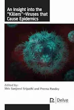 Cover of 'An Insight Into the "Killers"-Viruses That Cause Epidemics' 