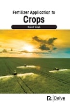 Fertilizer Application to Crops Fertilizer Application to Crops