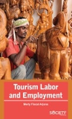 Tourism Labor and Employment Tourism Labor and Employment
