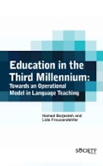 Education in the Third Millennium Education in the Third Millennium