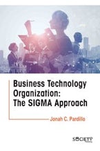 Business Technology Organization Business Technology Organization