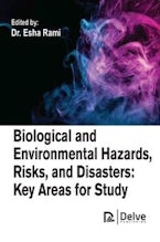 Biological and Environmental Hazards, Risks, and Disasters Biological and Environmental Hazards, Risks, and Disasters