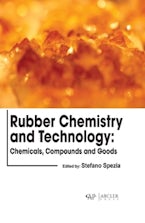 Rubber Chemistry and Technology: Chemicals, Compounds and Goods Rubber Chemistry and Technology: Chemicals, Compounds and Goods