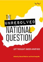 The Unresolved National Question in South Africa