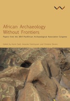 African Archaeology Without Frontiers African Archaeology Without Frontiers