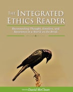 The Integrated Ethics Reader The Integrated Ethics Reader