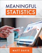 Meaningful Statistics Meaningful Statistics