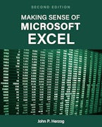 Making Sense of Microsoft Excel Making Sense of Microsoft Excel
