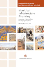 Cover of 'Municipal Infrastructure Financing' by Munawwar Alam 