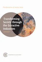 Cover of 'Transforming Society Through the Extractive Industries' by Daniel Dumas 