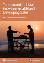 Cover of 'Tourism and Inclusive Growth in Small Island Developing States' by Mark P. Hampton and Julia Jeyacheya 