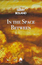 Cover of 'In the Space Between' by Gerry Boland 